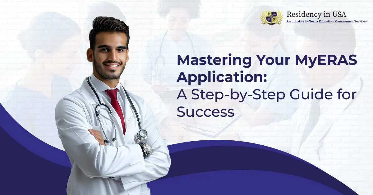 Mastering Your MyERAS Application A Step-by-Step Guide for Success