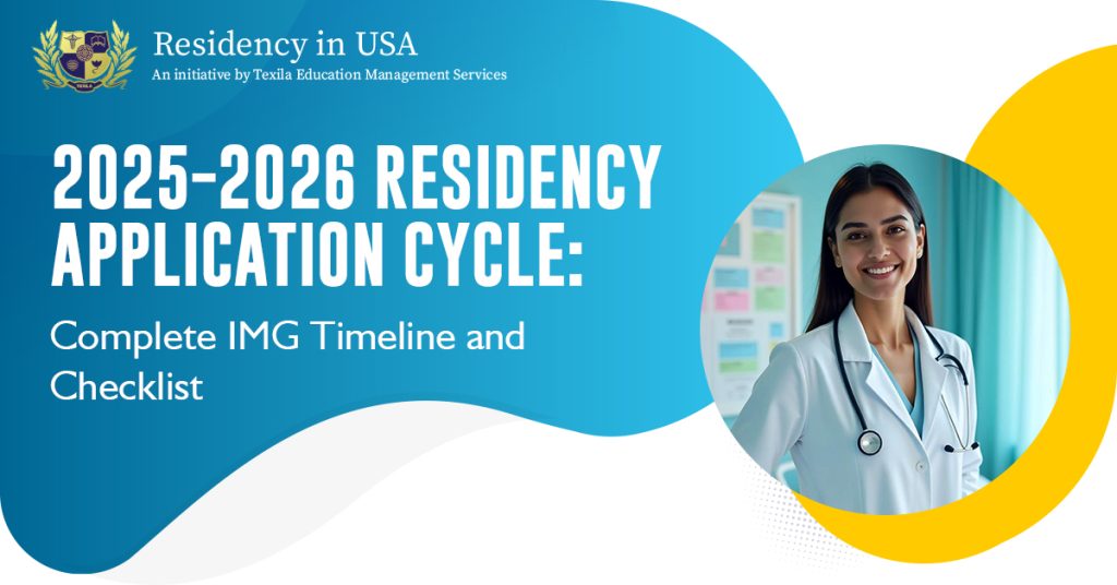 2025–2026 Residency Application Cycle: Complete IMG Timeline and Checklist