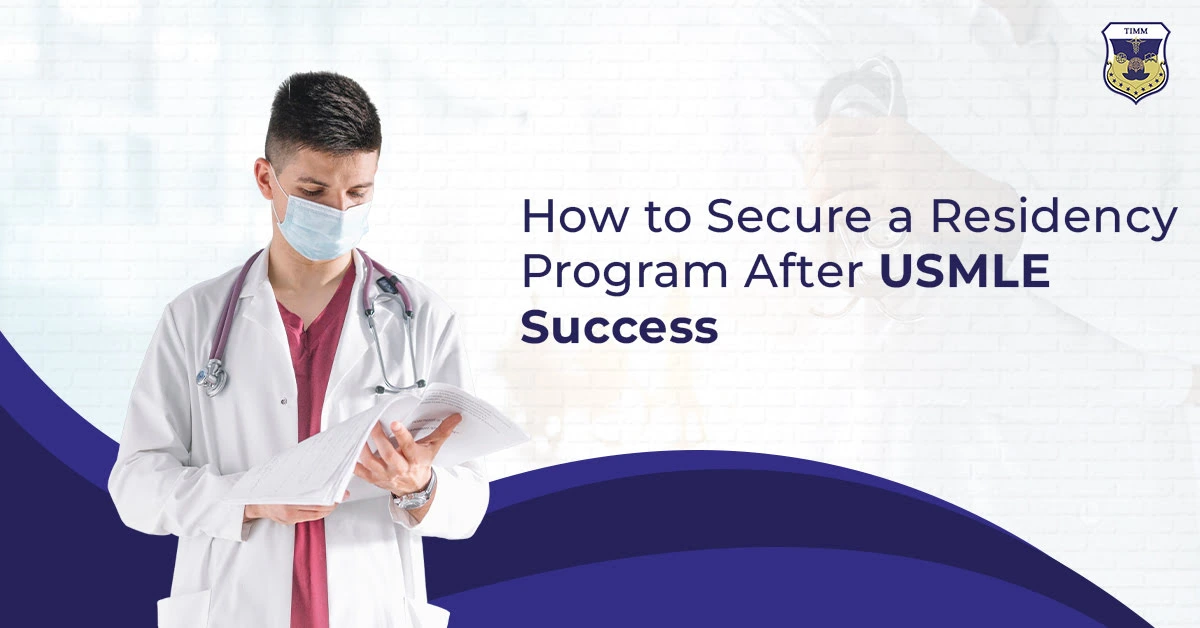 How to Secure a Residency Program After USMLE Success 1 How to Secure a Residency Program After USMLE Success