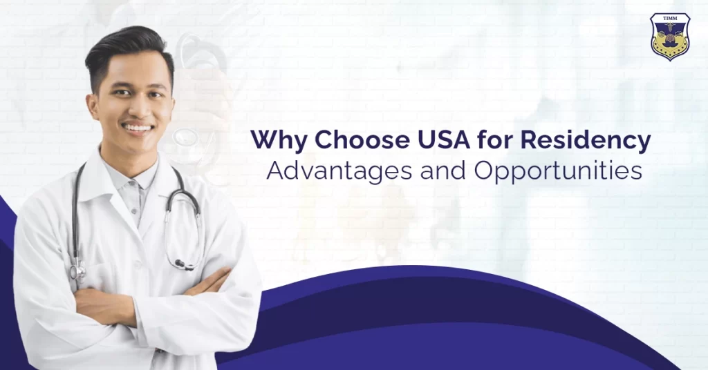 Why Choose the USA for Medical Residency Training Advantages and Opportunities